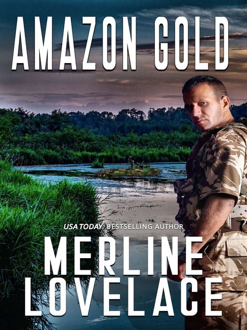 Title details for Amazon Gold by Merline Lovelace - Available